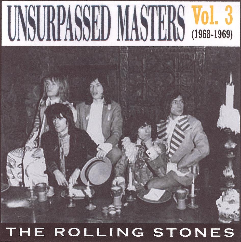 RollingStones1968-1969UnsurpassedMastersVol3 (1).jpg